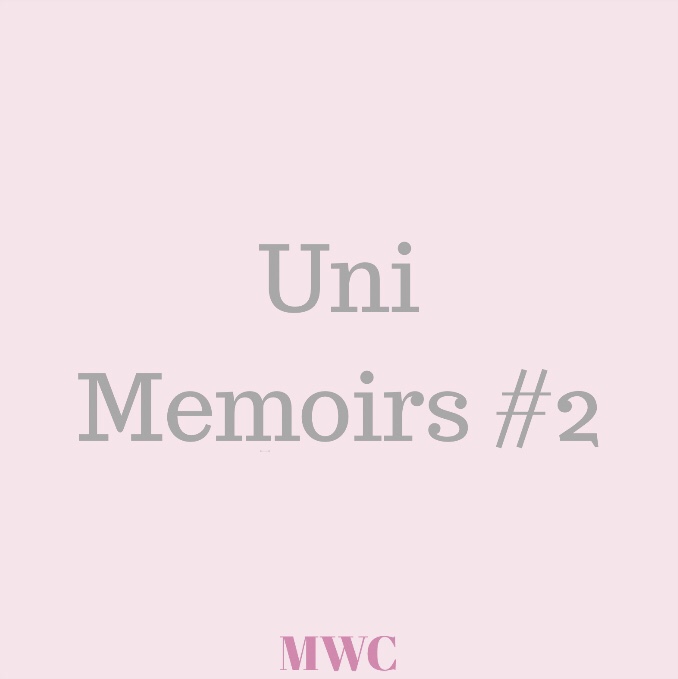 Uni Memoirs #2: So, what do I need for uni?