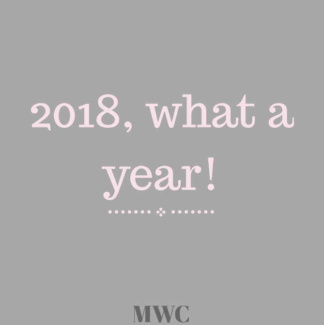 2018, what a year!